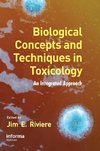 Biological Concepts and Techniques in Toxicology