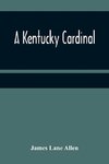 A Kentucky Cardinal