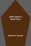 John Deere's Steel Plow