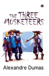 The Three Musketeers (Unabridged)