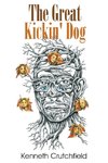 The Great Kickin' Dog