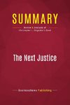 Summary: The Next Justice