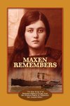 MAXEN REMEMBERS