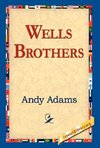 Wells Brothers