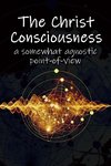 The Christ Consciousness