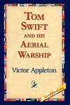 Tom Swift and His Aerial Warship