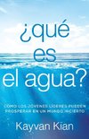 ¿Qué es el agua?