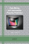 Data-Mining and Intermetallic Property-Prediction