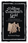 Finding Columbus's Gold