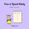 How to Spend Wisely