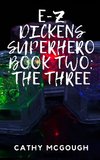 E-Z Dickens Superhero Book Two