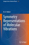 Symmetry Representations of Molecular Vibrations