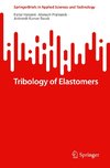 Tribology of Elastomers