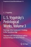 L. S. Vygotsky's Pedological Works, Volume 3