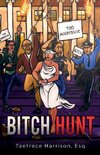 Bitch Hunt