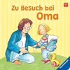 Zu Besuch bei Oma