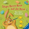 Stups Herrn Hase auf die Nase