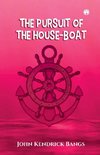 The Pursuit of the House-Boat