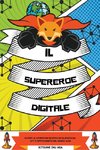 Il supereroe digitale