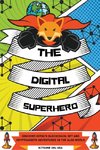 The Digital Superhero