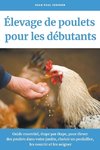 Élevage de poulets pour les débutants