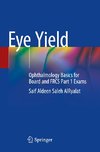 Eye Yield