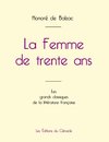 La Femme de trente ans de Balzac (édition grand format)