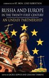 Russia and Europe in the Twenty-First Century