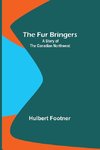 The Fur Bringers