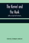 The Kernel and the Husk