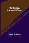 The Haskalah Movement in Russia