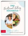 Das Emotional Eating Kochbuch