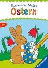 Allererstes Malen Ostern - Malen ab 4 Jahren