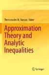 Approximation Theory and Analytic Inequalities