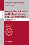 Computational Science and Its Applications ¿ ICCSA 2022 Workshops