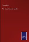 The Life of Friedrich Schiller