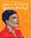 I Have a Mayor Named Keisha!