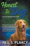 Honest to Dog (Cozy Dog Mystery)