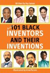 Another 101 Black Inventors and their Inventions