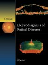 Electrodiagnosis of Retinal Disease