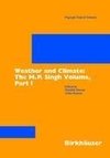 Weather and Climate: the M.P. Singh Volume, Part 1