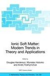 Ionic Soft Matter: Modern Trends in Theory and Applications