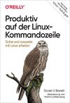 Produktiv auf der Kommandozeile