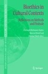 Bioethics in Cultural Contexts