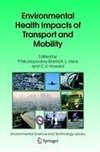 Environmental Health Impacts of Transport and Mobility