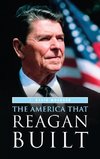 The America That Reagan Built