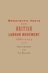 Democratic Ideas and the British Labour Movement, 1880 1914