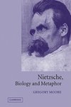 Nietzsche, Biology and Metaphor