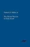 The Divine Warrior in Early Israel