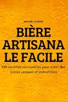 BIÈRE ARTISANALE FACILE